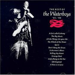 The Waterboys : the Best of The Waterboys 81–90